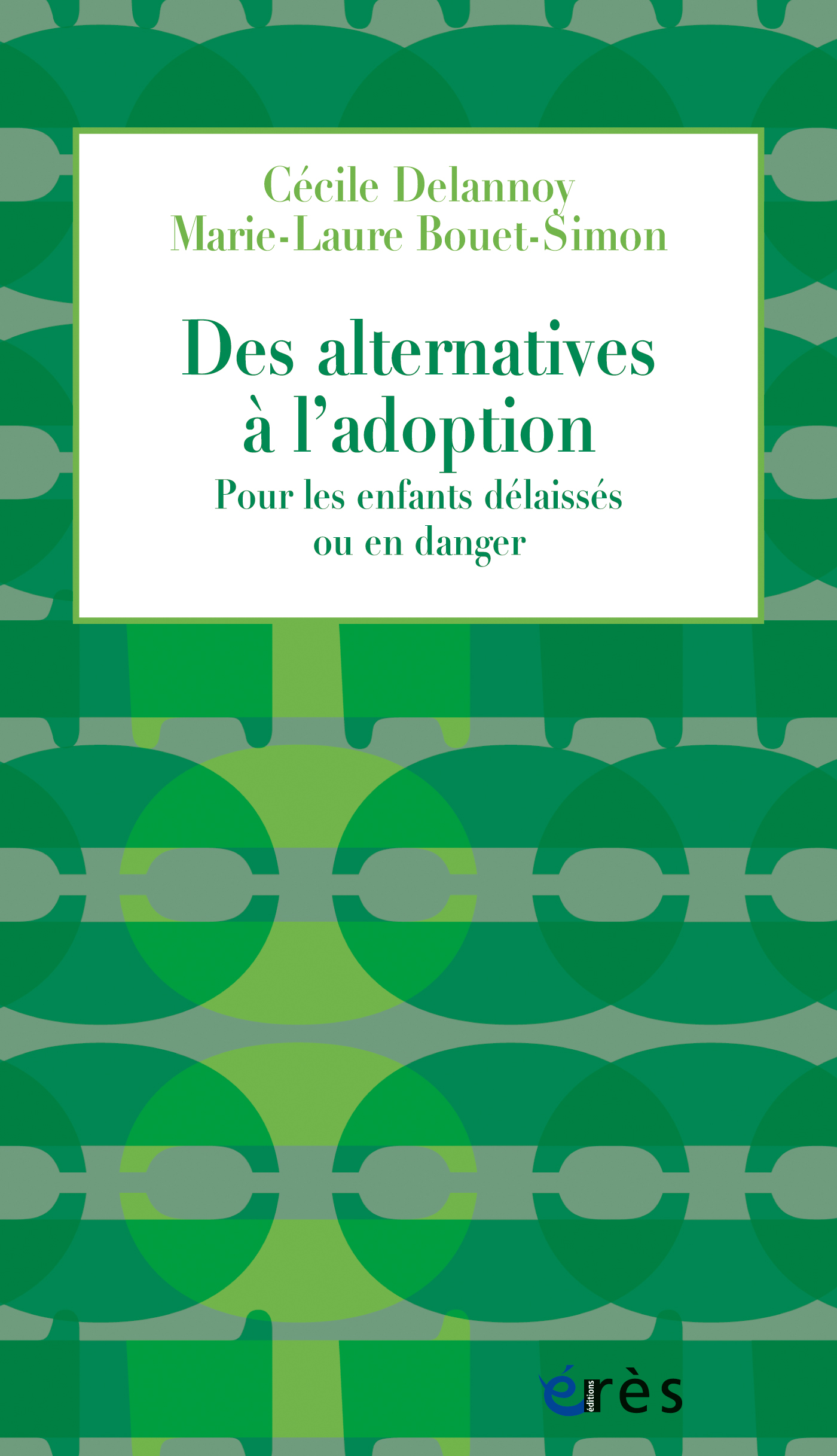 première de couverture du livre des alternatives à l'adoption